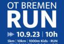 OT Bremen Run 2023 – Anmeldung eröffnet!